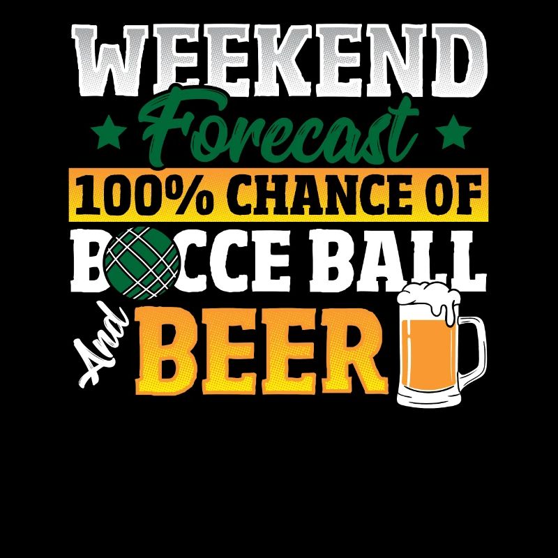 Prévisions du week-end 100% de chances de pétanque et de bière