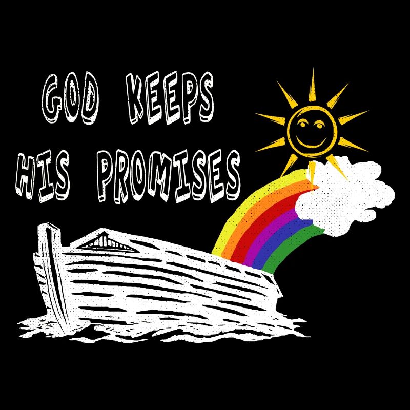 God keeps His promise, Bible, Noah's Ark