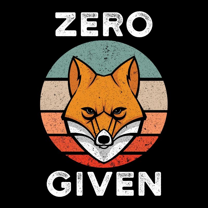 Zero Fox Given