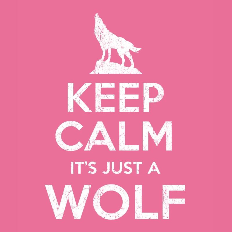 Wolf Spruch Keep calm Wolf