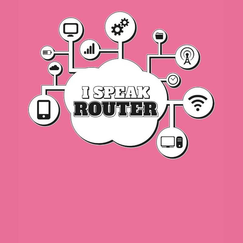 I Speak Router Networking Cloud Network Engineer
