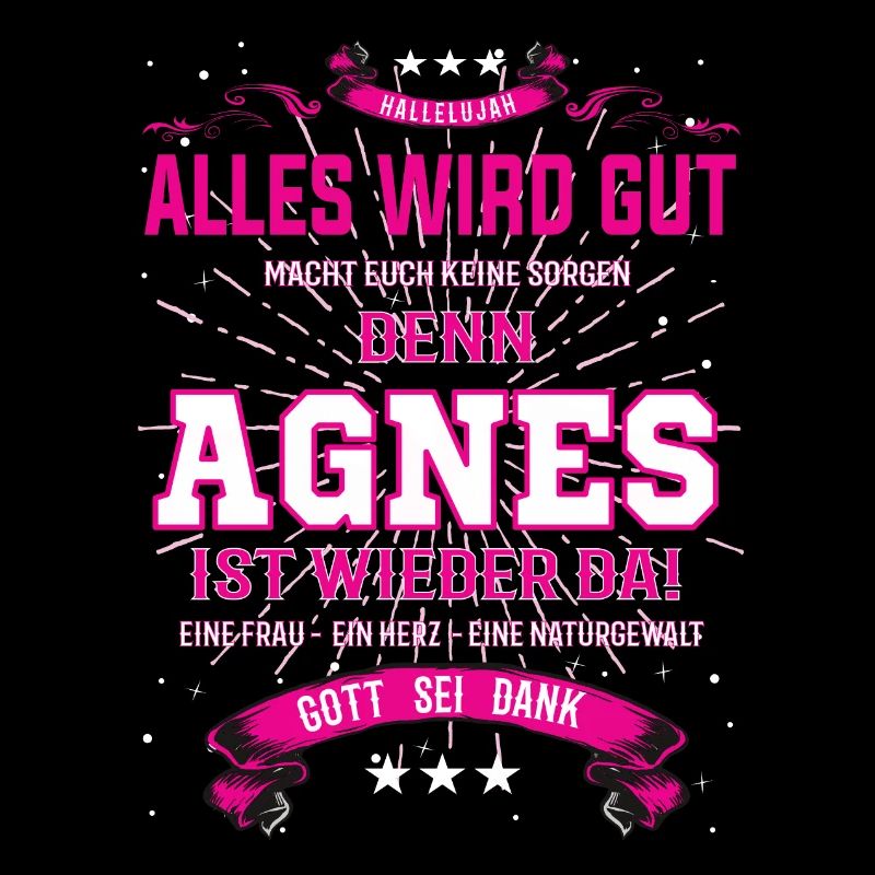 Everything Will Be Alright 'Cause Agnes Is Here Outfit