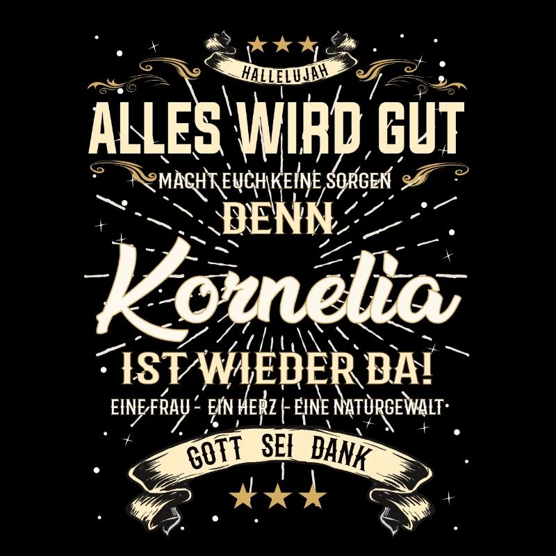 Everything Will Be Alright 'Cause Kornelia Is Here Outfit
