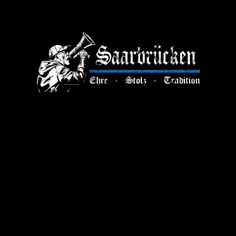 Saarbrücken Ehre Stolz Tradition