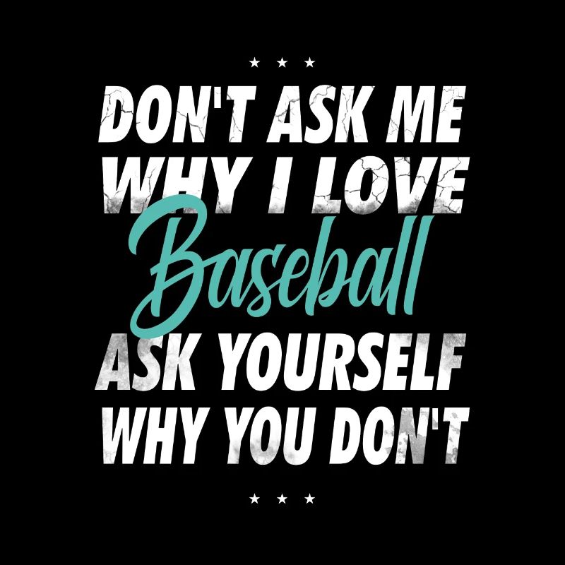 Ne me demandez pas pourquoi j’aime le baseball