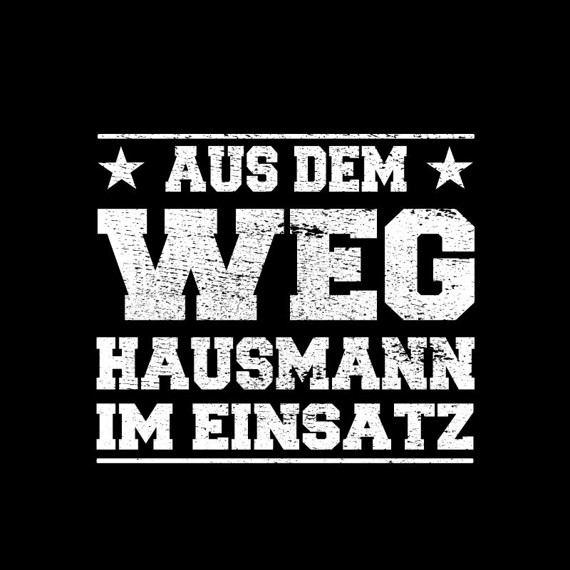 Aus dem Weg Hausmann im Einsatz Design