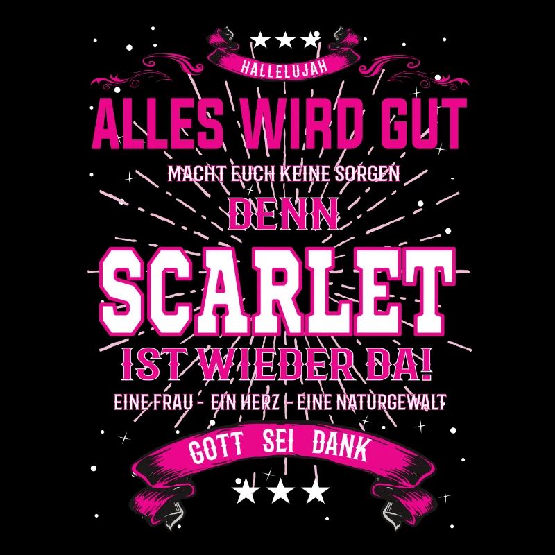 Alles wird gut denn Scarlett Ist da Outfit