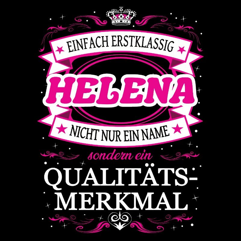 Qualitätsmerkmal Helena einfach Erstklassig