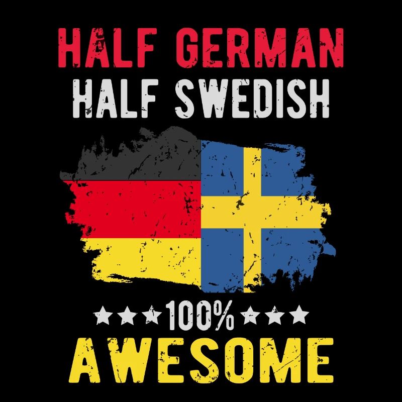 Half German half Swedish