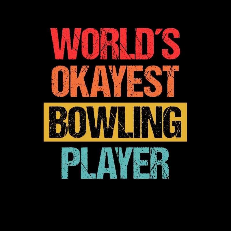 World's Okayest Bowling Player