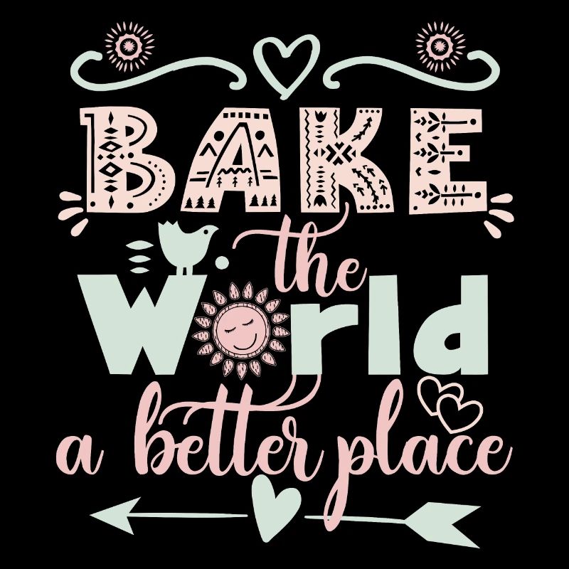 Bake the World a better place