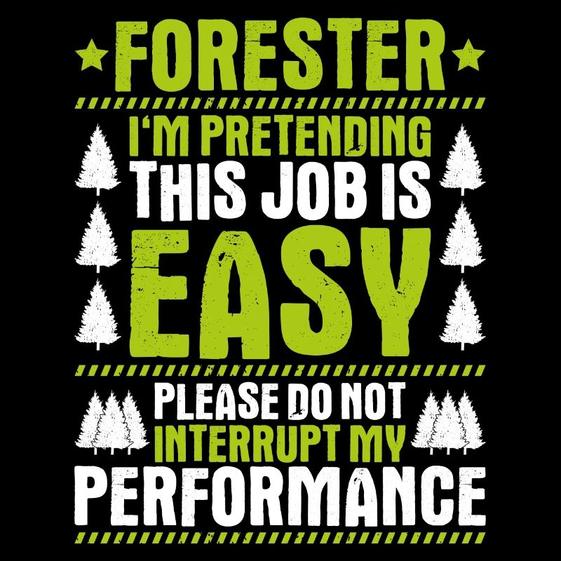 Forester Forestry Forester Forest workers Forest
