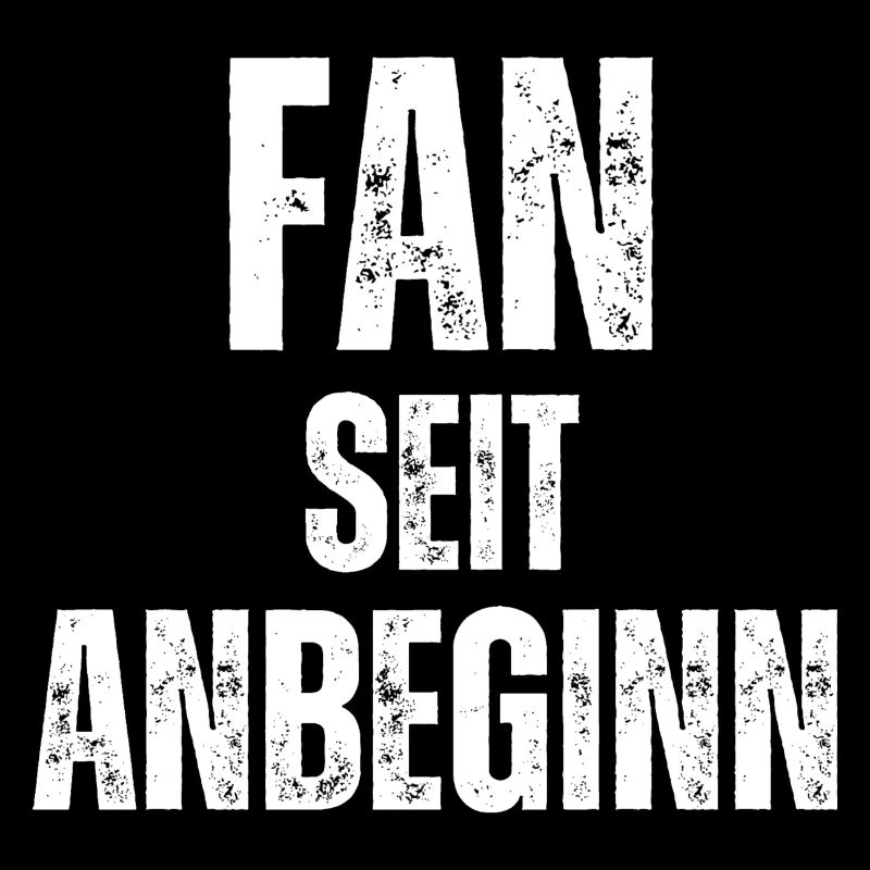 FAN seit Anbeginn