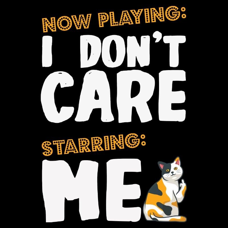 i don't care mit lustiger Katze