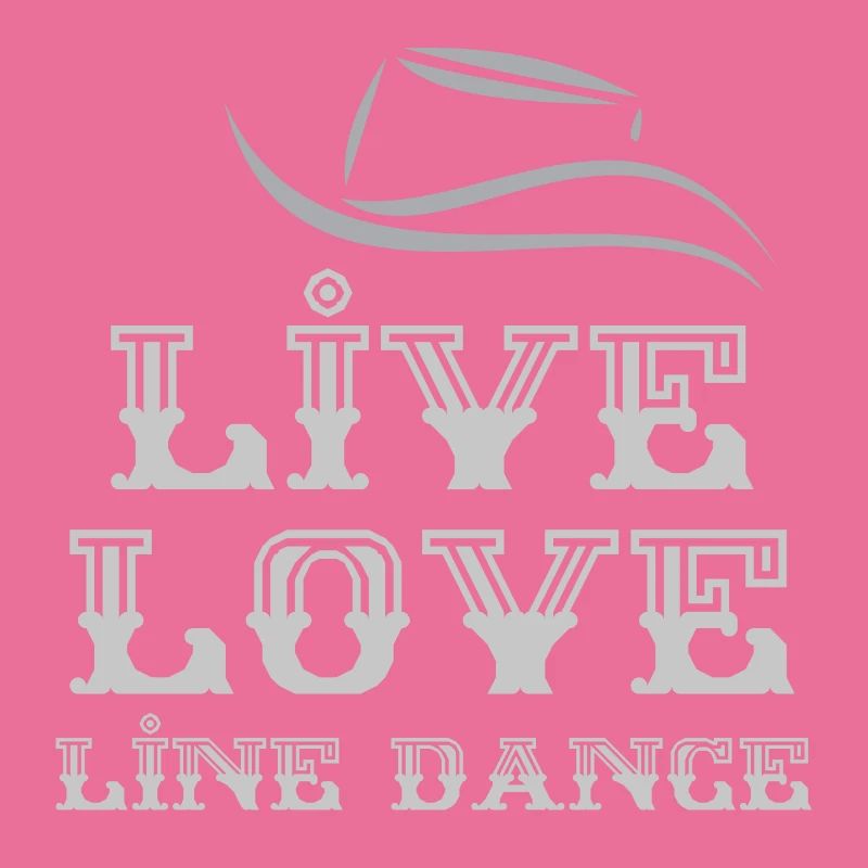 Linedancer Gift: Live, Love, Line Dance