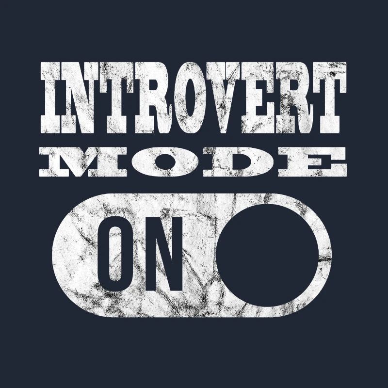INTROVERT MODE Introvertierter Modus an!