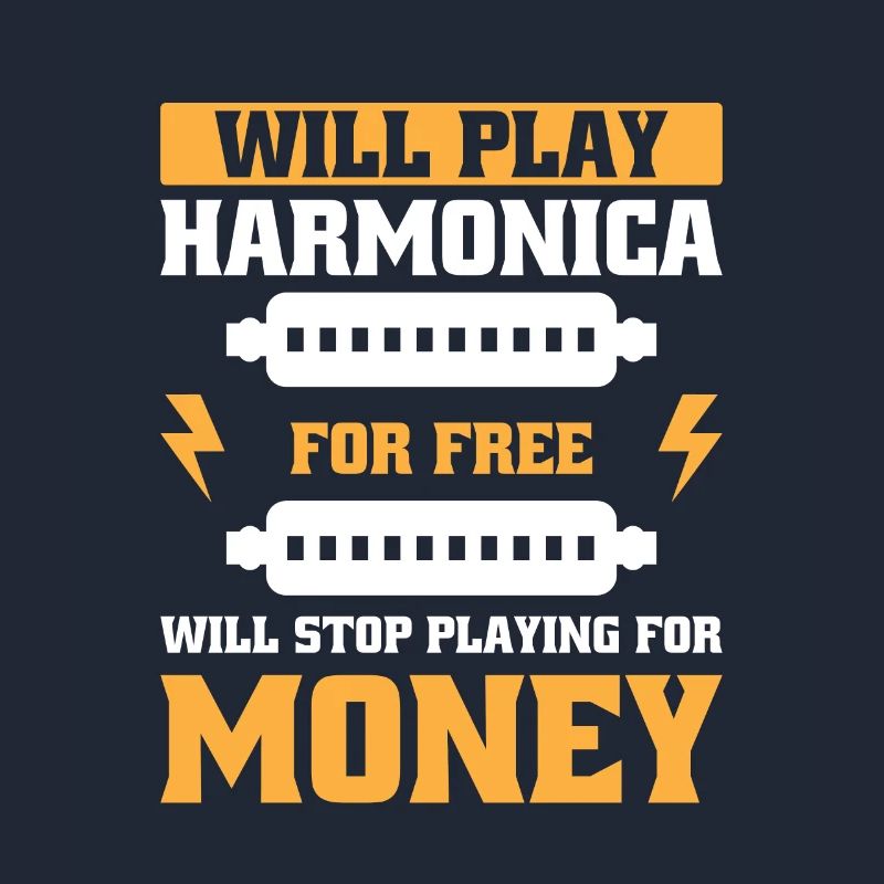 Funny Harmonica Saying Harmonica Player