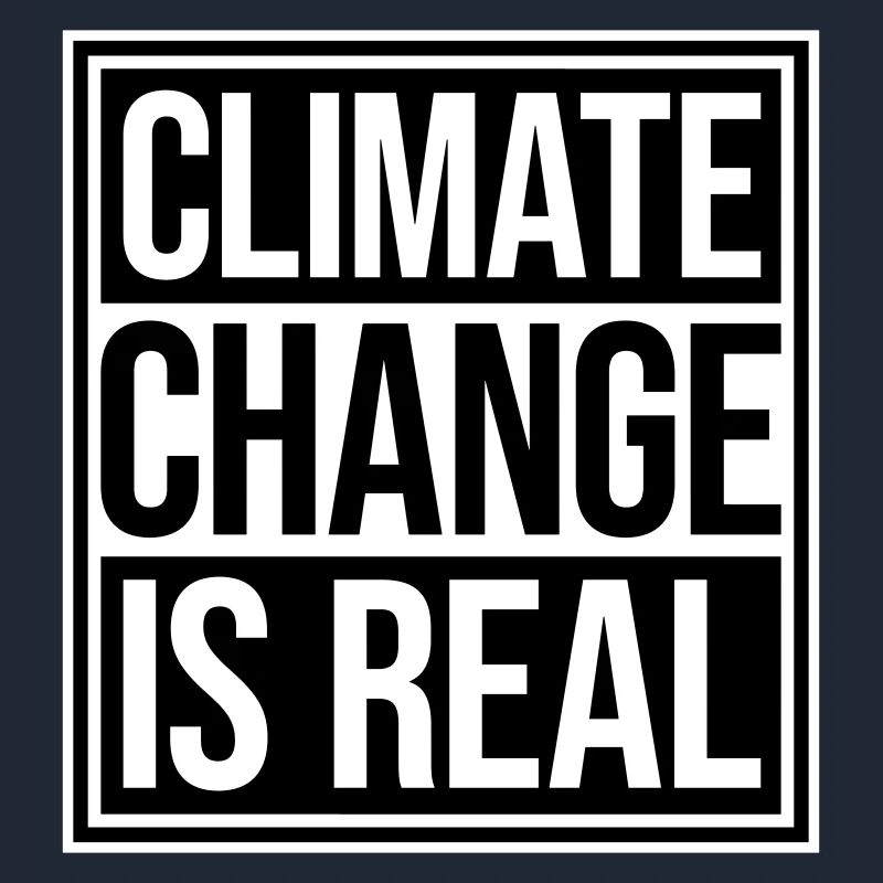 Climate Change Is Real Climate Change Science