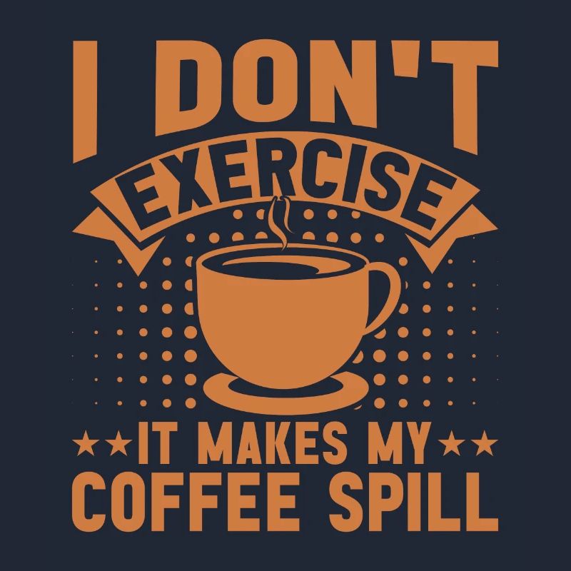 Je ne fais pas d’exercice, ça rend mon café différent