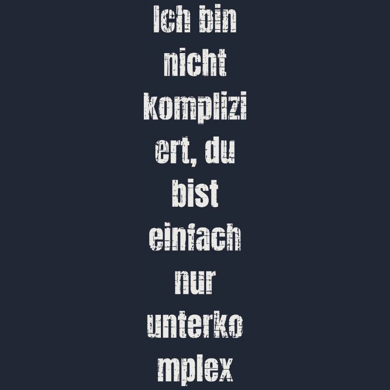 Non Complicated Saying