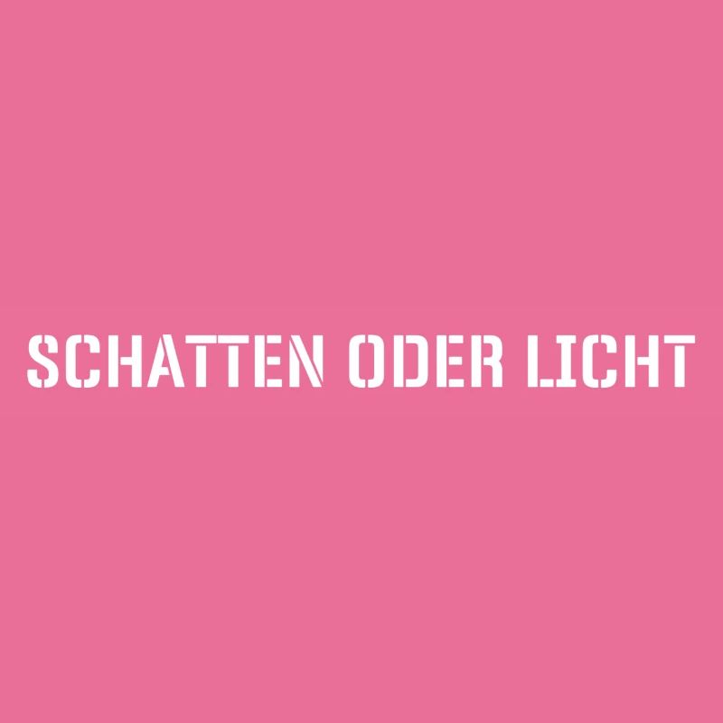 Schatten oder Licht