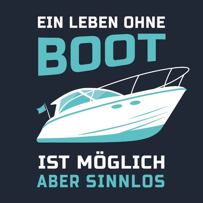Motorboot Bootfahren Leben ohne Boot Geschenk