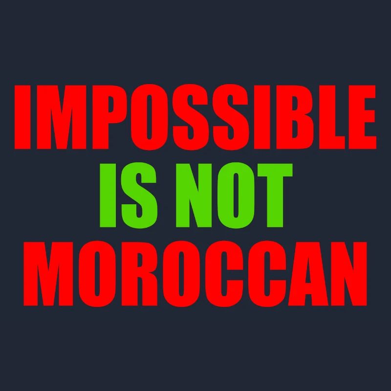 impossible is not moroccan - Marokko