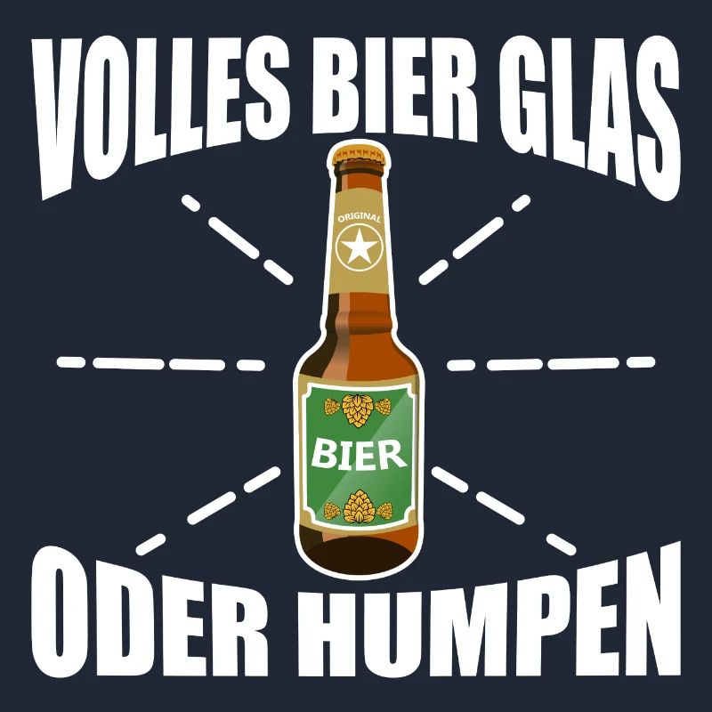 VOLLES BIER GLAS ODER HUMPEN
