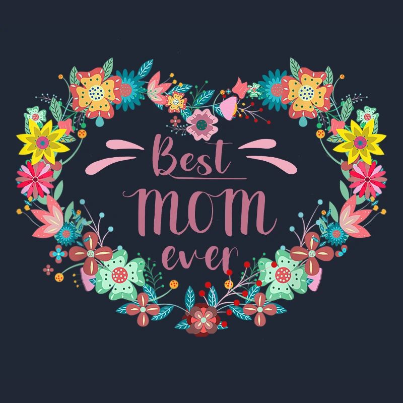 Best MOM ever Beste Mutter mit Herz aus Blumen