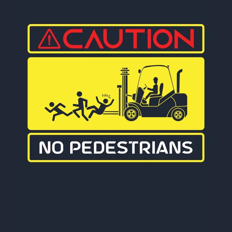 Caution Forklift Driver Truck Forklift Operator