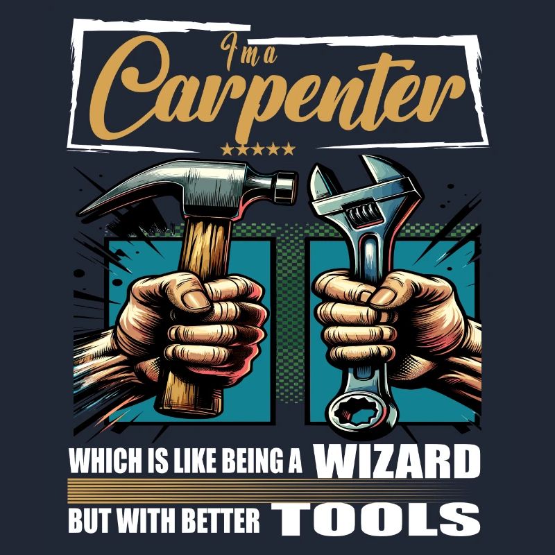 Carpenter Profession Saying Worker