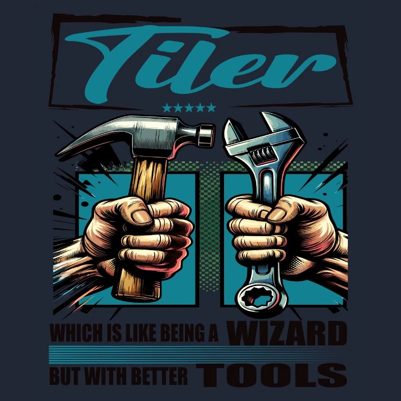 Tiler Beruf Spruch Arbeiter