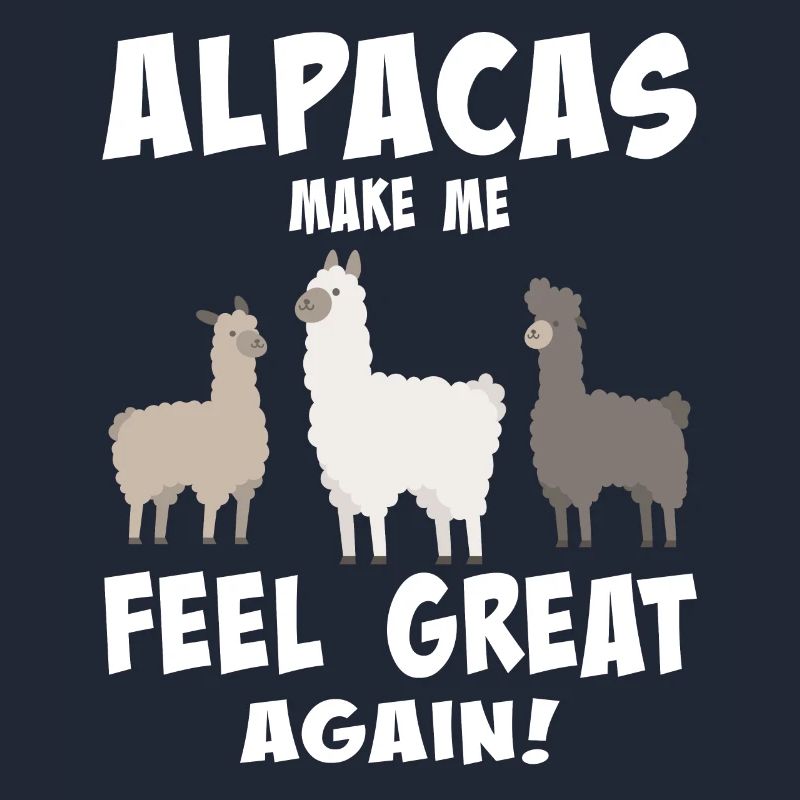 Alpacas make me feel great again
