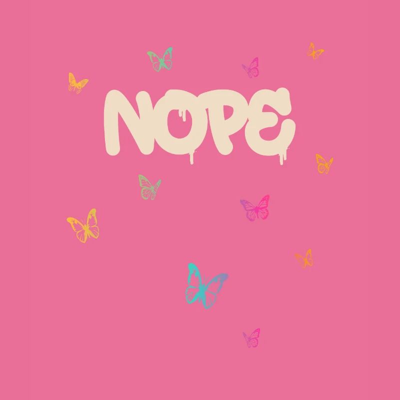 Nope - Dites simplement non!