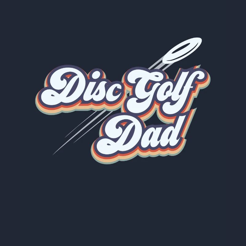 Disc Golf Papa Disc Golf Vater Disc Golf Eltern