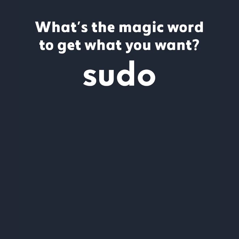 Lustiger Linux-Witz Zauberwort Sudo Debian Unix