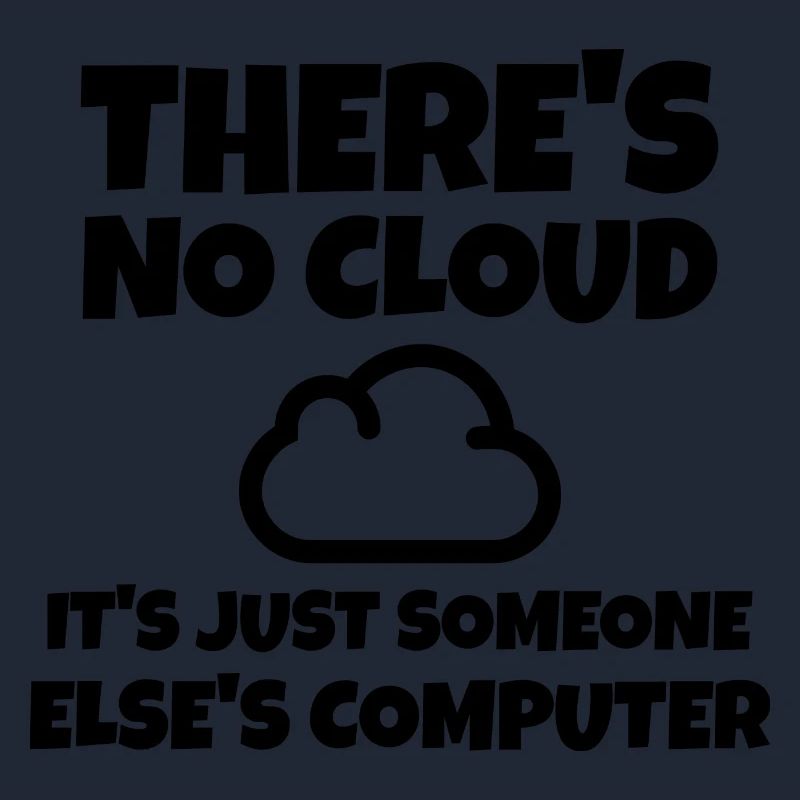IT Spruch Cloud Computer Entwickler Programmierer