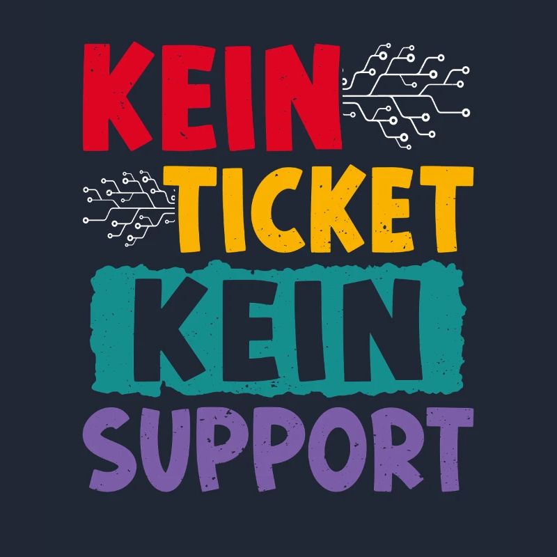 Nerd Computer KEIN TICKET KEIN PROBLEM LUSTIG