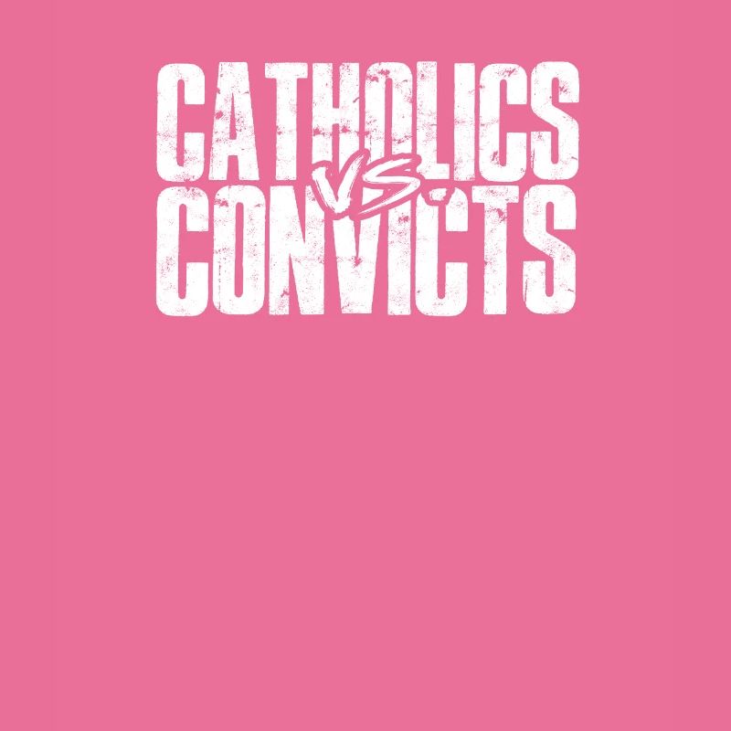 Catholics vs Convicts - catholic