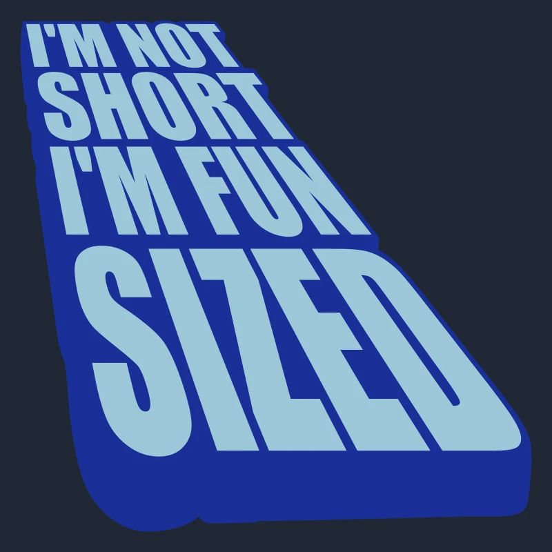 Not short fun sized