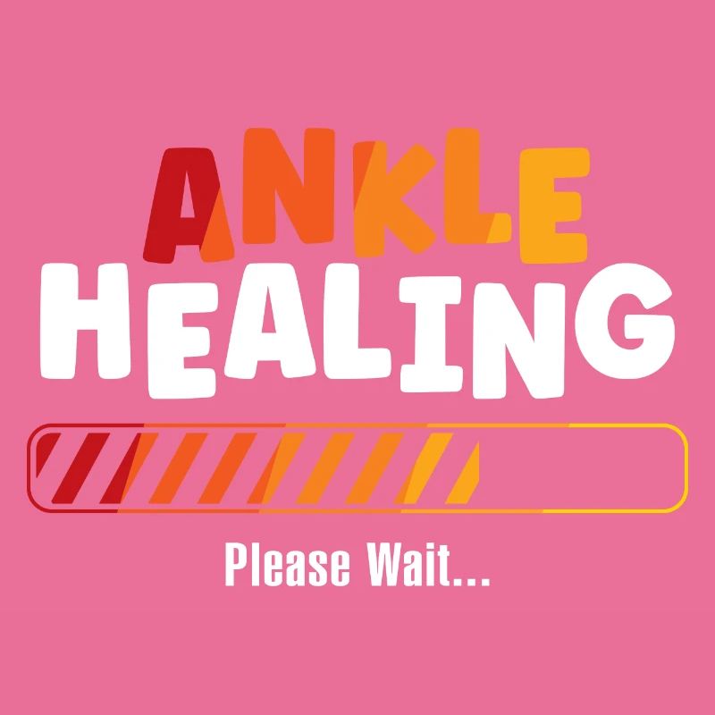 Ankle Healing Please Wait