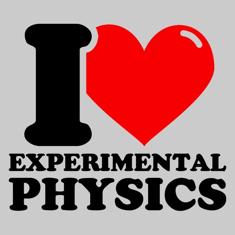 Ich liebe Experimentalphysik