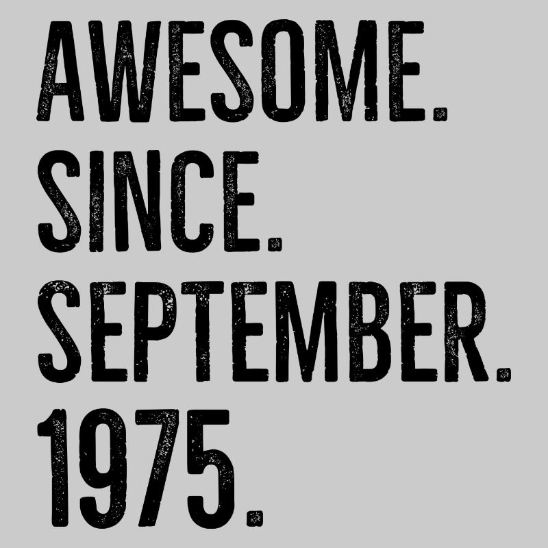 Awesome Since September 1975