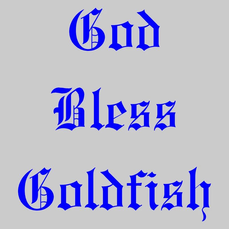 GodBlessGoldfish