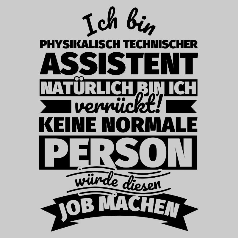 Physikalisch technischer Assistent Geschenke