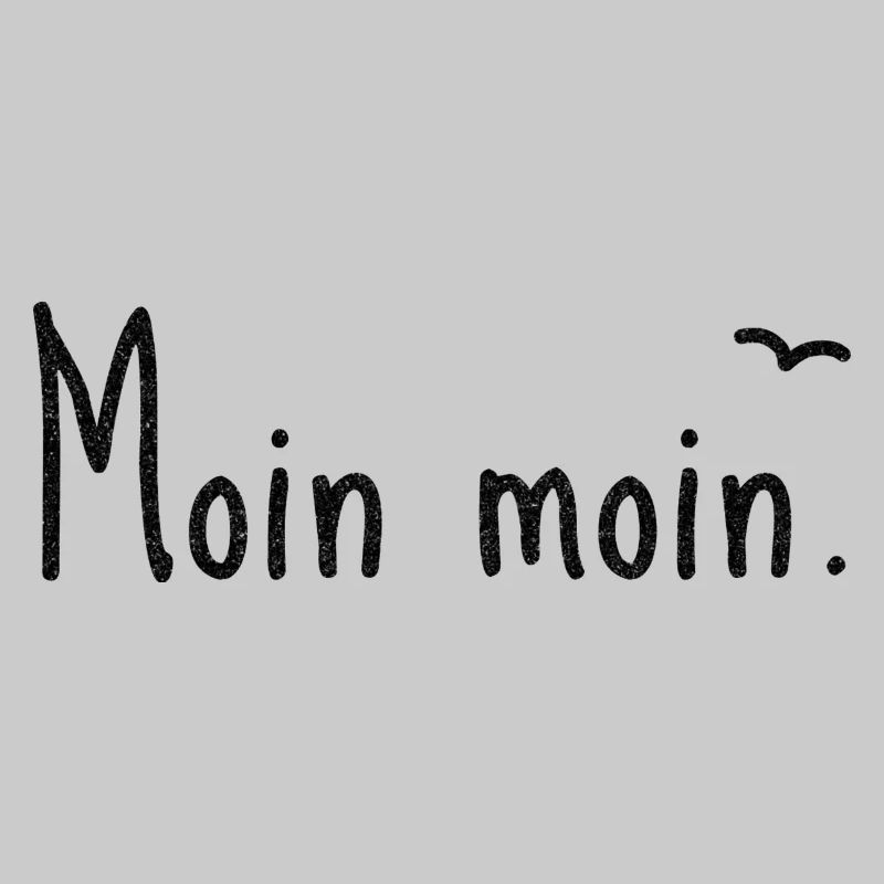 Moin moin.