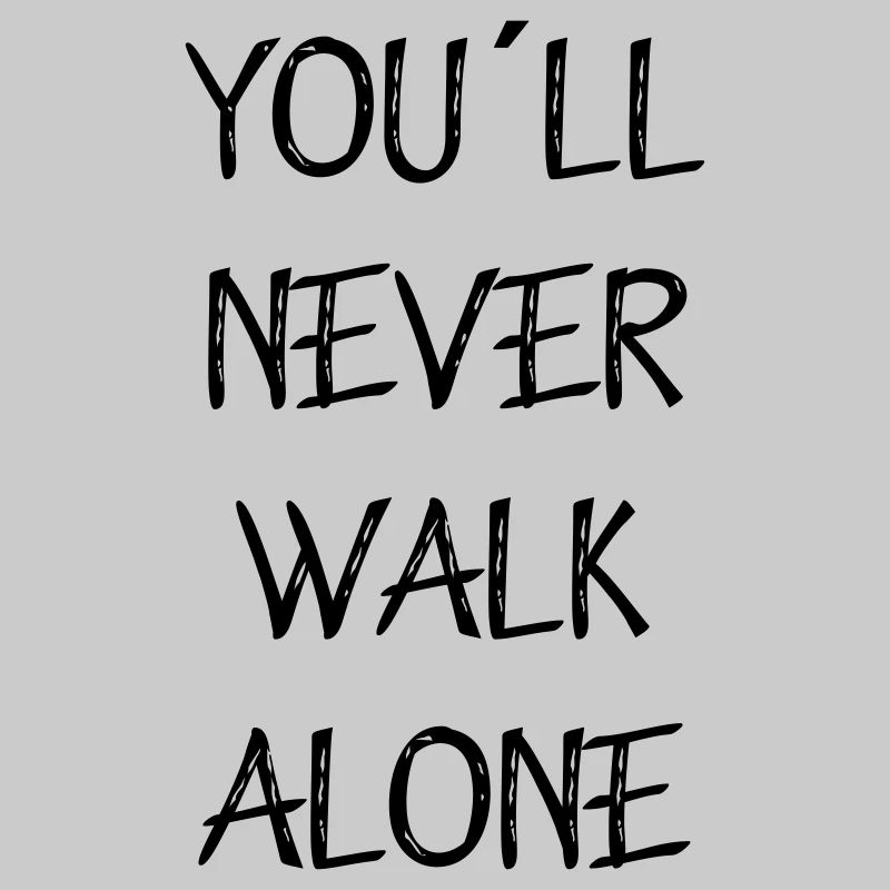you ll never walk alone