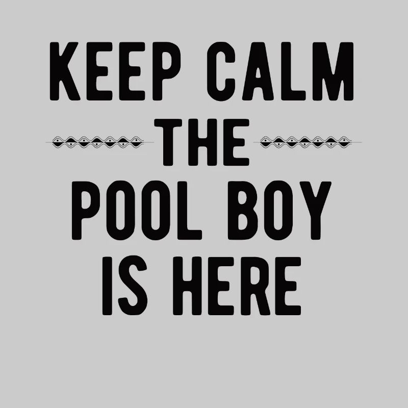 Pool Boy: Keep Calm