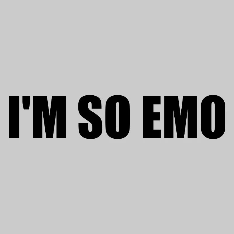 Im so emo