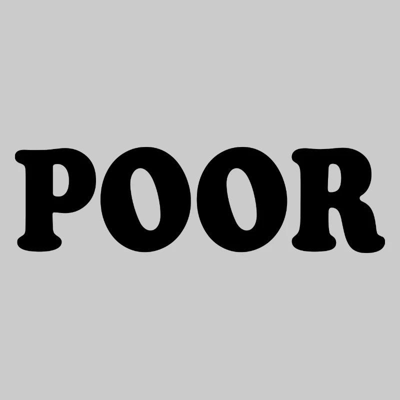 Poor